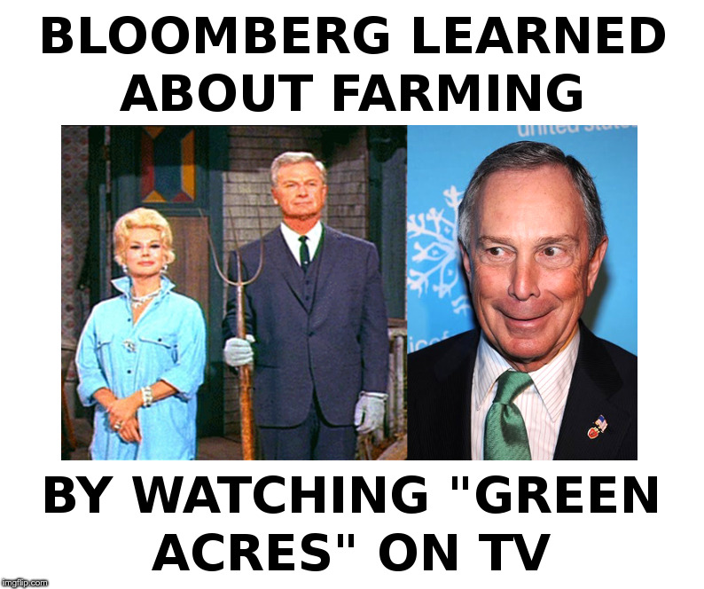How Bloomberg Learned About Farming | image tagged in mike bloomberg,farmer,mike,democrat,presidential candidates | made w/ Imgflip meme maker