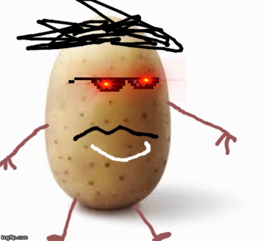 potato man | image tagged in memes | made w/ Imgflip meme maker