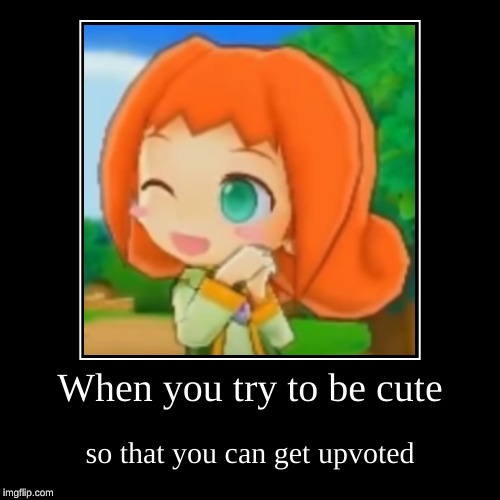 Ally wants upvotes | image tagged in funny,demotivationals,puyo puyo,upvotes,cute | made w/ Imgflip demotivational maker