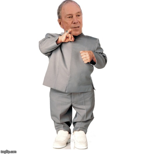 mini mike bloomberg | image tagged in mini mike bloomberg | made w/ Imgflip meme maker