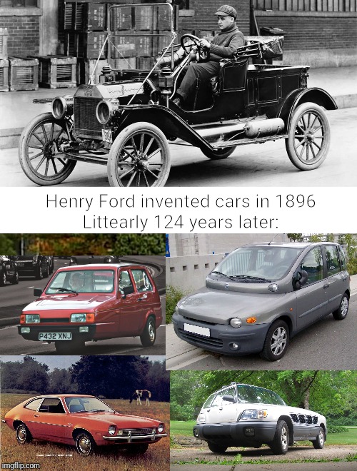 Henry Ford's ceration | Henry Ford invented cars in 1896
Littearly 124 years later: | image tagged in ford model t,you had one job,cars | made w/ Imgflip meme maker