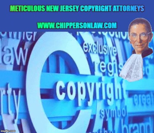 Meticulous Copyright Attorneys in NJ | image tagged in meticulous copyright attorneys in nj | made w/ Imgflip meme maker