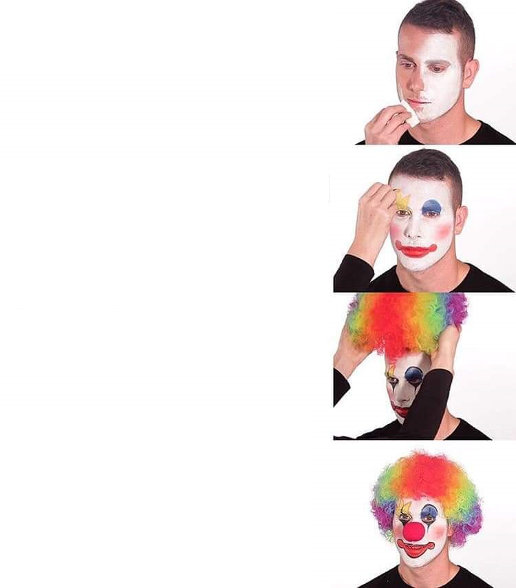 High Quality Clown Blank Meme Template