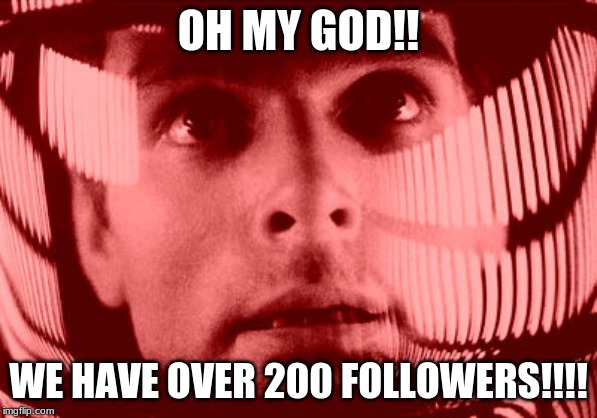 WE DID IT, GUYS!!!! :D | OH MY GOD!! WE HAVE OVER 200 FOLLOWERS!!!! | image tagged in memes,oh my god orange,200,followers,anime,milestone | made w/ Imgflip meme maker