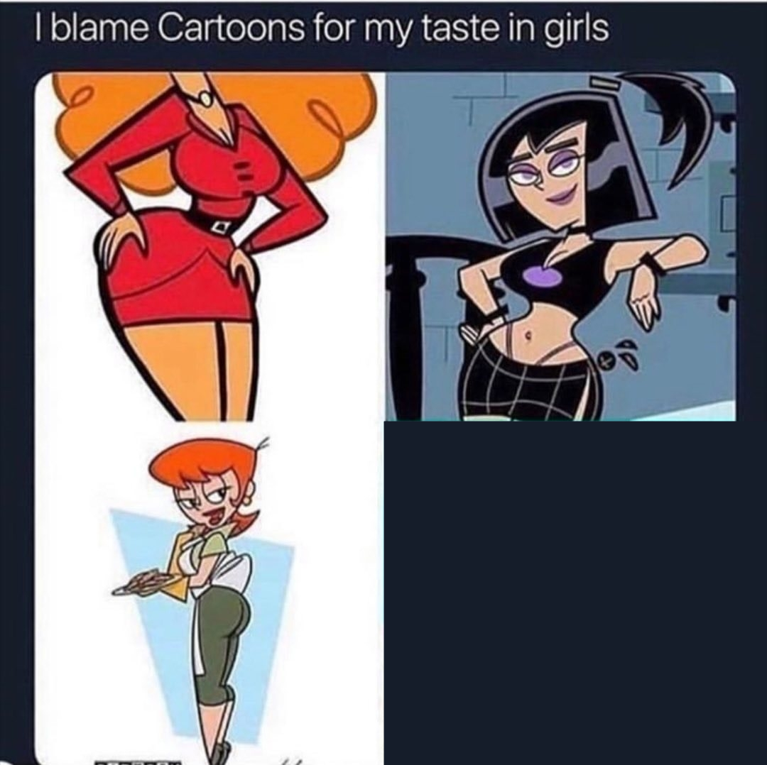 High Quality I blame Cartoons for my taste in girls Blank Meme Template