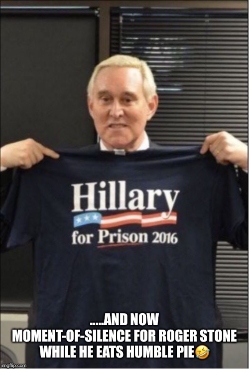 Roger Stone For Prison 2020 | image tagged in roger stone,roger stone for prison,donald trump,con man,gop operative,obstruction | made w/ Imgflip meme maker