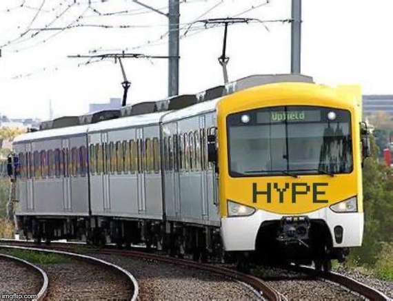 Hype Train | image tagged in hype train | made w/ Imgflip meme maker