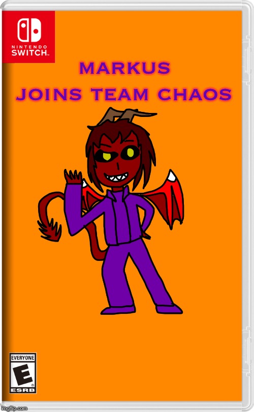 markus joins team chaos | made w/ Imgflip meme maker