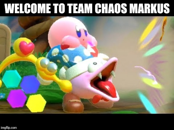 Marx firing his laser  | WELCOME TO TEAM CHAOS MARKUS | image tagged in marx firing his laser | made w/ Imgflip meme maker