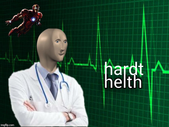 Stonks Helth | hardt | image tagged in stonks helth | made w/ Imgflip meme maker