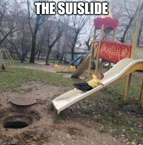 THE SUISLIDE | made w/ Imgflip meme maker