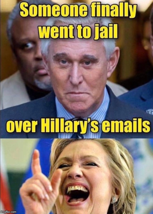 Someone finally went to jail for Hillary Clinton’s emails! | image tagged in roger stone,hillary emails,lol,roger stone for prison,lock him up | made w/ Imgflip meme maker