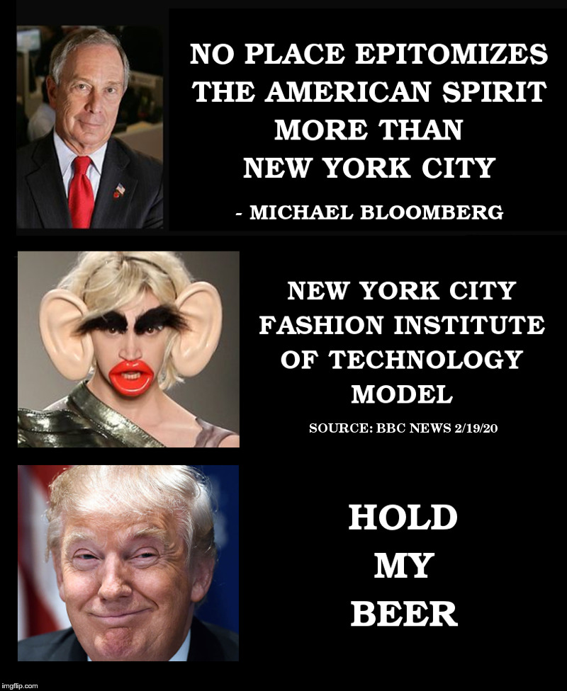 Bloomberg: The American Spirit | image tagged in bloomberg,new york city,american,spirit,bbc,hold my beer | made w/ Imgflip meme maker
