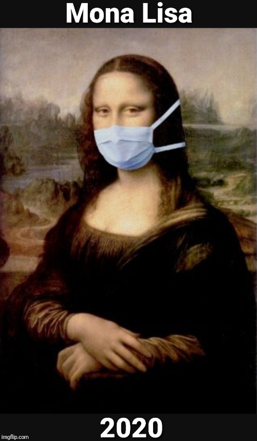 Mona Lisa 2020 - Imgflip