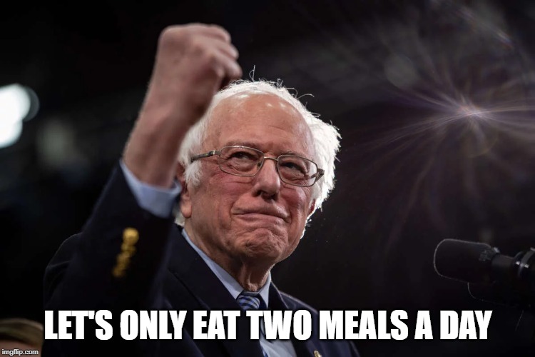 LET'S ONLY EAT TWO MEALS A DAY | made w/ Imgflip meme maker