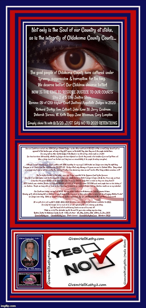 Oklahoma Supreme Court Justice John Kane. Step 2 of 5 Step Justice Slide #Just_Say_NO_2020_Retention | image tagged in oklahoma,court,corruption,supreme court,judge,tyranny | made w/ Imgflip meme maker