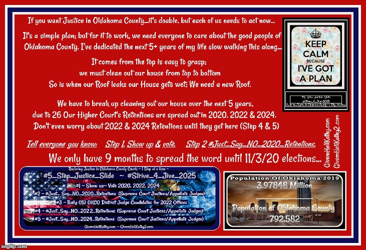 Restoring Justice to OKCO Courts ~ 1 Step at a time ~ 
#5_Step_Justice_Slide  ~ #Strive_4_Jive_2025
GivemHellKathy.com | image tagged in oklahoma,court,corruption,supreme court,judge,tyranny | made w/ Imgflip meme maker