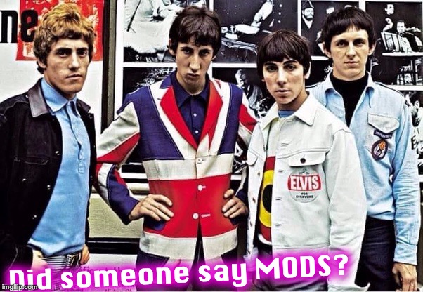 Did someone say MODS? | made w/ Imgflip meme maker