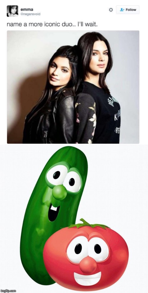 image tagged in veggietales,memes,name a more iconic duo,larry the cucumber | made w/ Imgflip meme maker