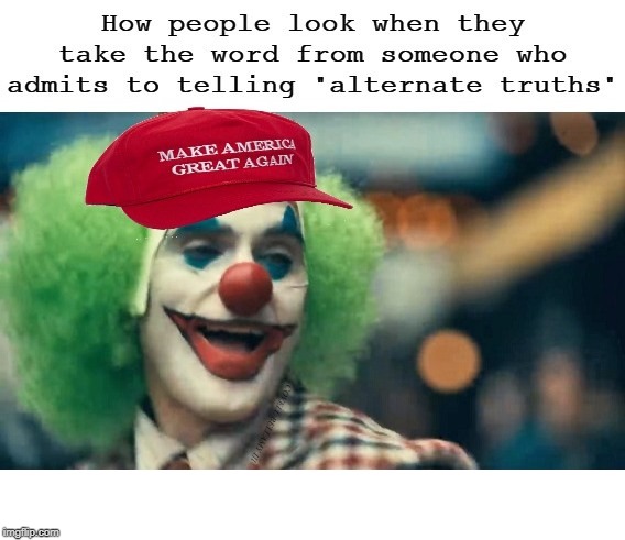Joker Looking Like A Clown Taking The Word Of Trump | image tagged in joker looking like a clown taking the word of trump | made w/ Imgflip meme maker