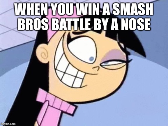 Trixie Tran eye twitch | WHEN YOU WIN A SMASH BROS BATTLE BY A NOSE | image tagged in trixie tran eye twitch | made w/ Imgflip meme maker