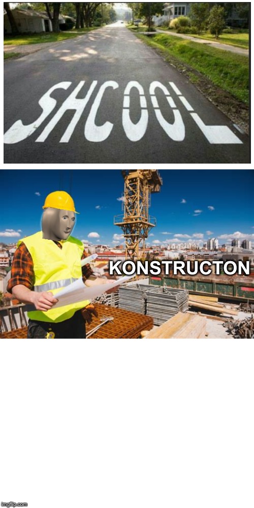 KONSTRUCTON | image tagged in meme man,fails,fun,funny memes,constitution | made w/ Imgflip meme maker