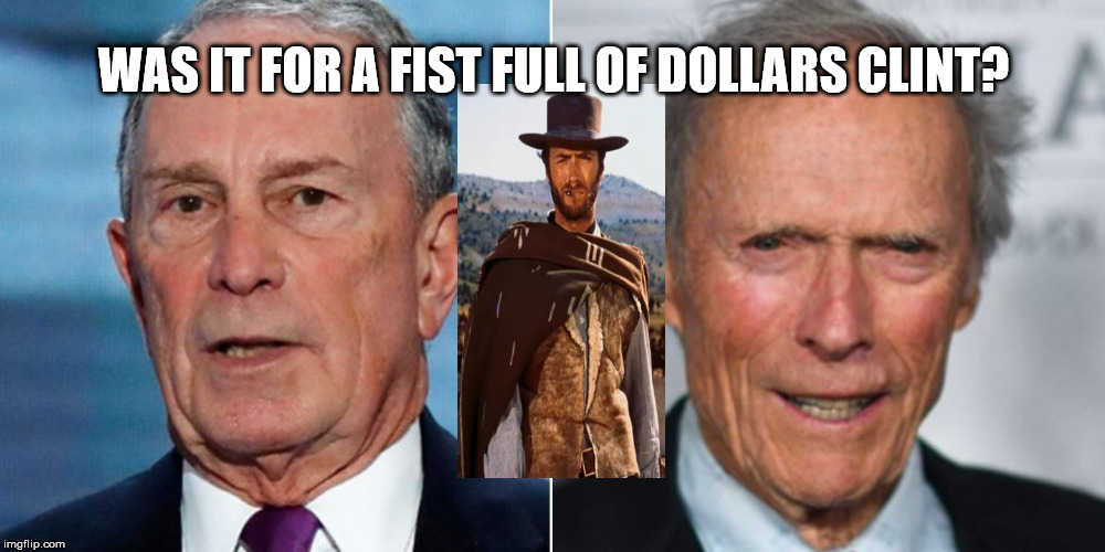 Fist Full of Dollars | WAS IT FOR A FIST FULL OF DOLLARS CLINT? | image tagged in the good bad and down right ugly | made w/ Imgflip meme maker