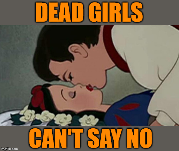DEAD GIRLS; CAN'T SAY NO | made w/ Imgflip meme maker