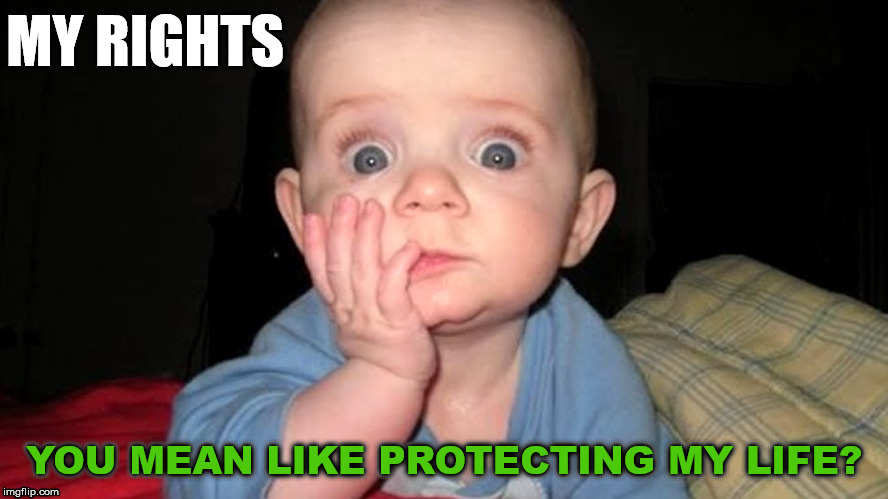 I believe in all lives have rights. | YOU MEAN LIKE PROTECTING MY LIFE? | image tagged in pro life,planned parenthood | made w/ Imgflip meme maker