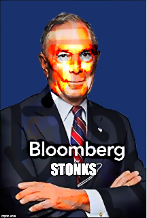 Bloomberg Stonks | STONKS | image tagged in stonks,bloomberg,funny,happy,edit | made w/ Imgflip meme maker