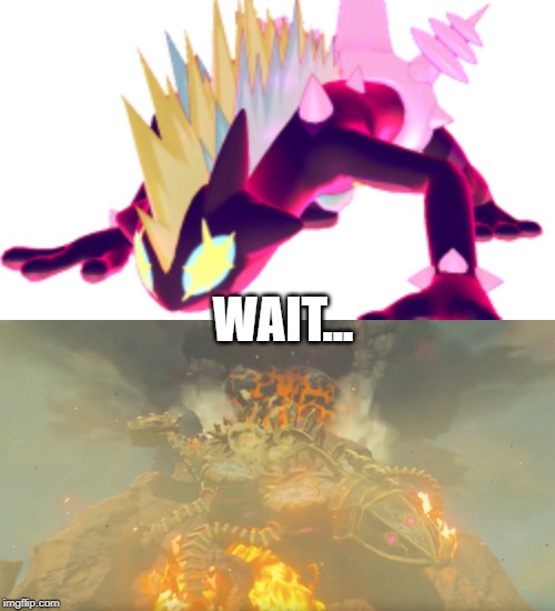 I just thought about this... |  WAIT... | image tagged in pokemon,legend of zelda | made w/ Imgflip meme maker