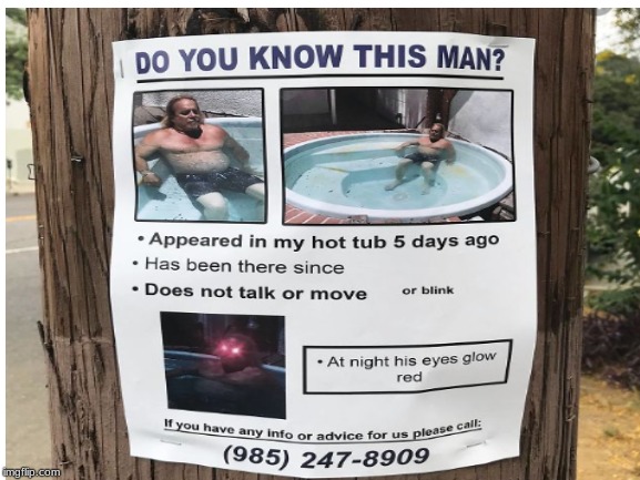 image tagged in funny meme,hot tub,weird guy | made w/ Imgflip meme maker