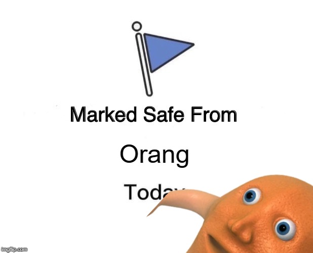 Orang | made w/ Imgflip meme maker