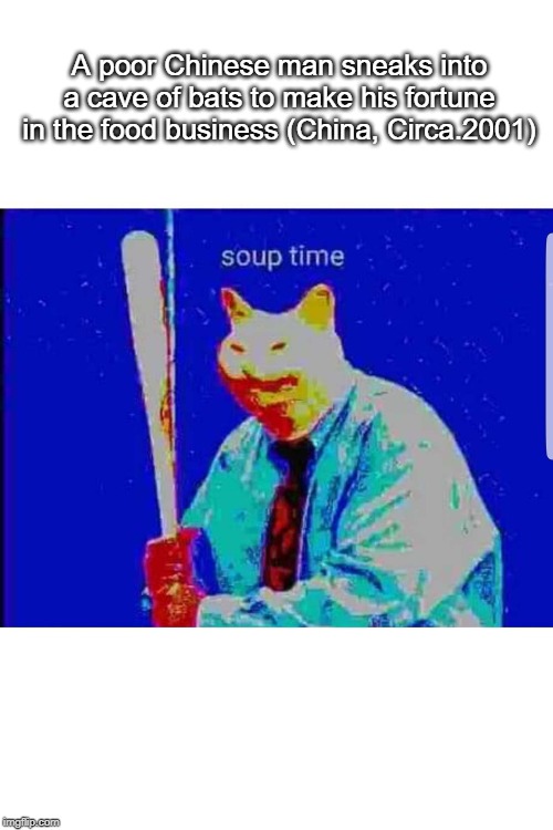 Image tagged in soup time cat Imgflip