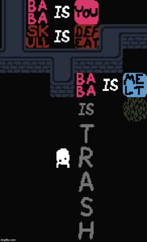 When you’re stuck on Stardrop for an hour: | image tagged in memes,baba is you,repost | made w/ Imgflip meme maker