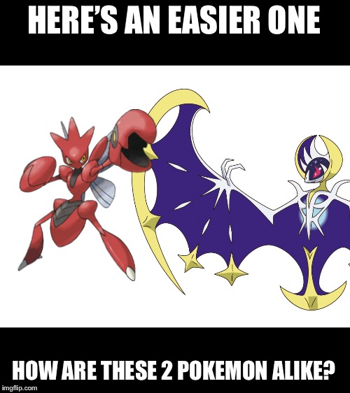 Another pokemon question(apparently its not easy) | HERE’S AN EASIER ONE; HOW ARE THESE 2 POKEMON ALIKE? | image tagged in blank white template | made w/ Imgflip meme maker