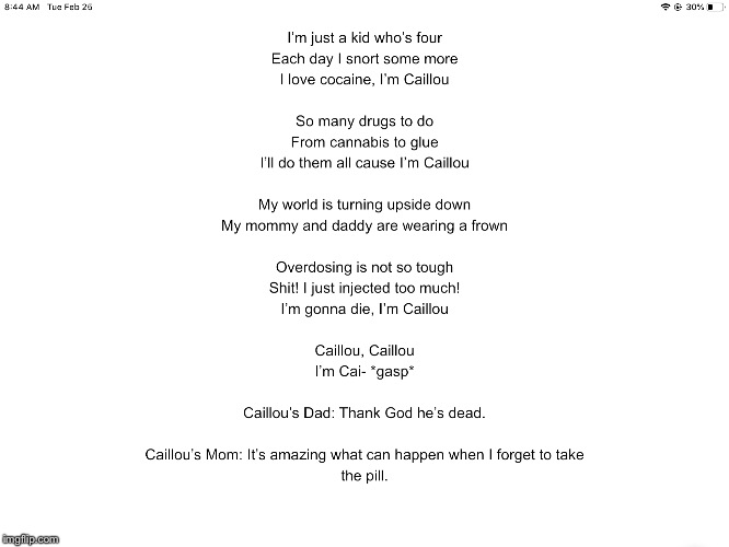 Caillou | image tagged in caillou,memes,funnysong,song,funny,readit | made w/ Imgflip meme maker