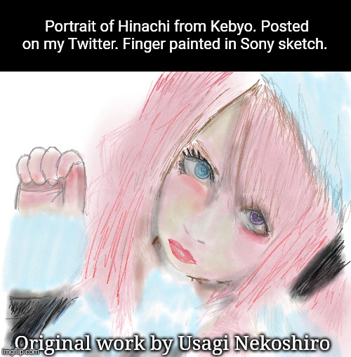 Portrait of Hinachi from Kebyo. Posted on my Twitter. Finger painted in Sony sketch. Original work by Usagi Nekoshiro | made w/ Imgflip meme maker