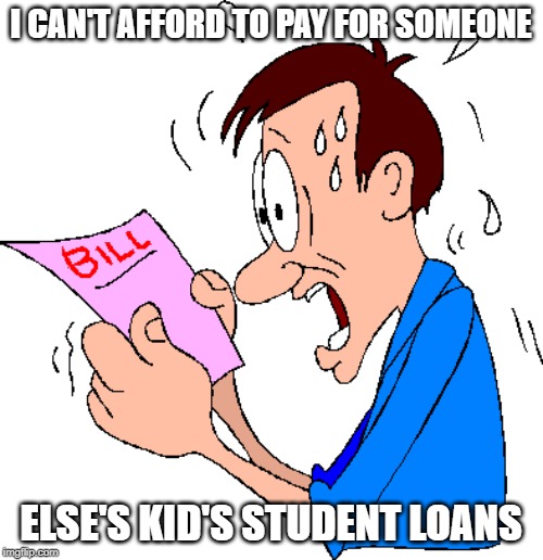 student loan debacle - Imgflip