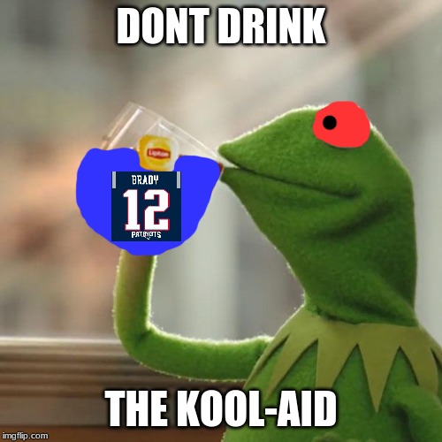 But That's None Of My Business Meme | DONT DRINK; THE KOOL-AID | image tagged in memes,but thats none of my business,kermit the frog | made w/ Imgflip meme maker
