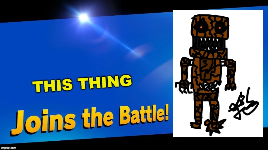 Blank Joins the battle | THIS THING | image tagged in blank joins the battle | made w/ Imgflip meme maker