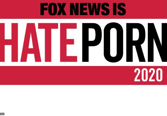 Fox News Is Hate Porn Blank Meme Template