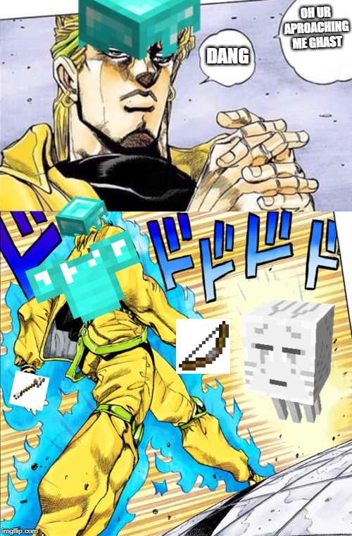 oh your aproaching me (manga) | OH UR APROACHING ME GHAST; DANG | image tagged in oh your aproaching me manga | made w/ Imgflip meme maker