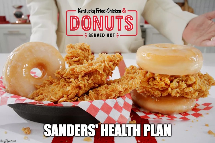 Chariot Wheels |  SANDERS' HEALTH PLAN | image tagged in kfc,colonel sanders,healthcare,medicare for all,bernie sanders,donuts | made w/ Imgflip meme maker