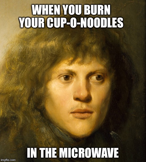 Meme Of A Meme | WHEN YOU BURN YOUR CUP-O-NOODLES; IN THE MICROWAVE | image tagged in memes,black kid microwave,microwave,cup-o-noodles | made w/ Imgflip meme maker