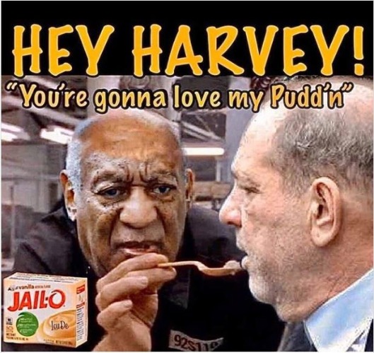 Hey Harvey! You're gonna love my Jail-o Puddin' | image tagged in bill cosby pudding,harvey weinstein,old pervert,sexual predator,sexual assault,rapist | made w/ Imgflip meme maker