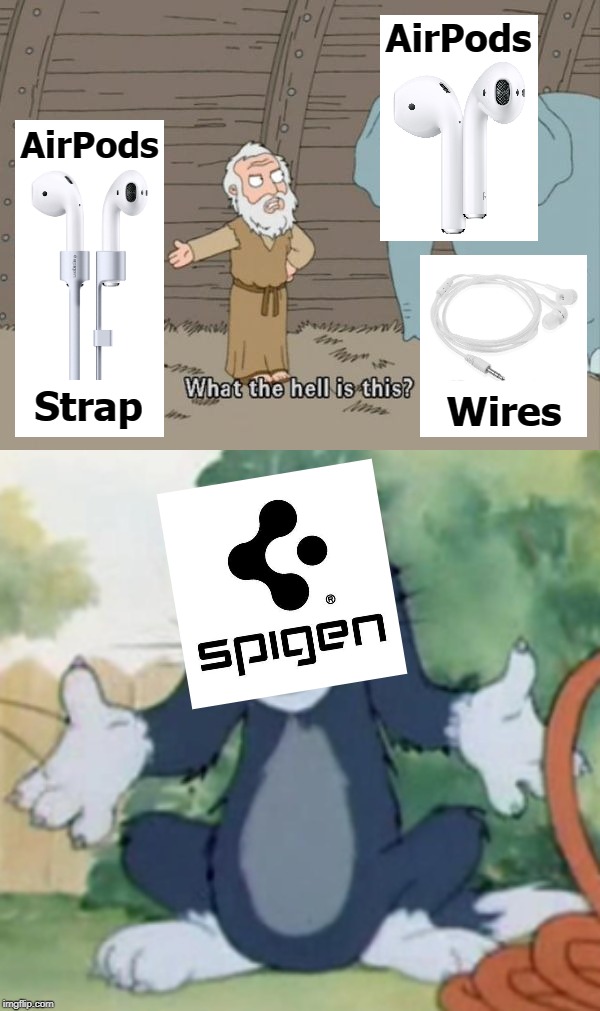 *Confused Screaming* | AirPods; AirPods; Strap; Wires | image tagged in family guy,what the hell,airpods | made w/ Imgflip meme maker
