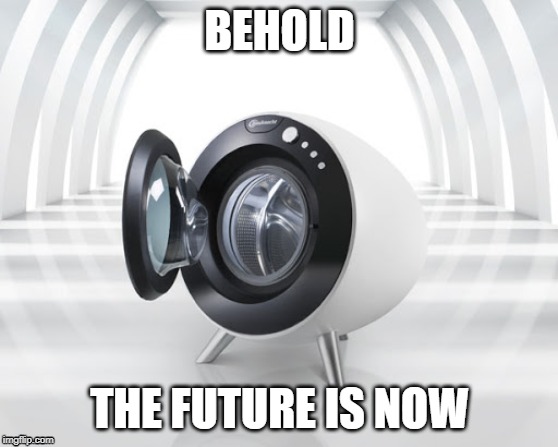 2032: | BEHOLD; THE FUTURE IS NOW | image tagged in memes,funny | made w/ Imgflip meme maker