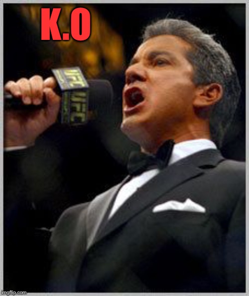 announcer | K.O | image tagged in announcer | made w/ Imgflip meme maker