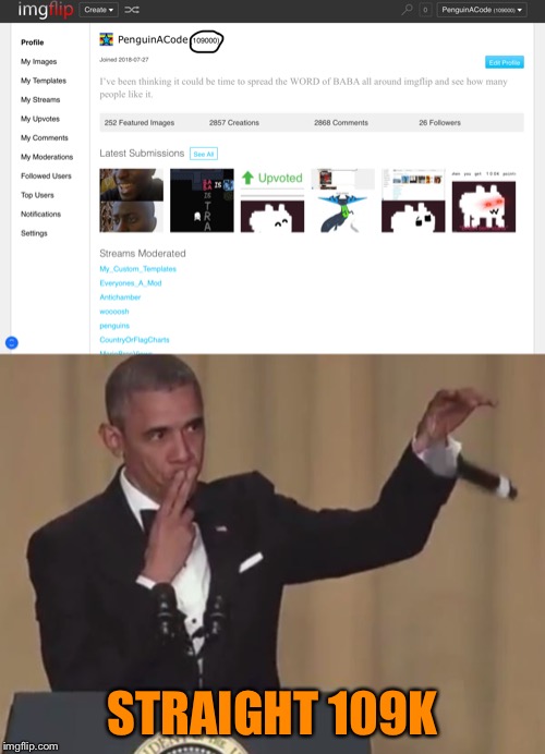 Well THAT was impressive. | STRAIGHT 109K | image tagged in obama mic drop,memes,imgflip,imgflip points,points | made w/ Imgflip meme maker